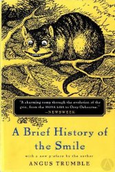 A Brief History of the Smile