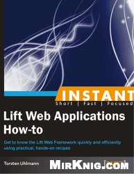 Instant Lift Web Applications How-to