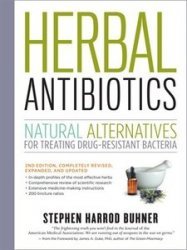 Herbal Antibiotics: Natural Alternatives for Treating Drug-resistant Bacteria