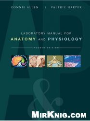 Laboratory Manual for Anatomy and Physiology (4rd edition)