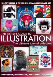 The Artist's Guide To Illustration - The Ultimate Tutorial Collection