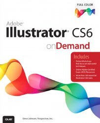 Adobe Illustrator CS6 on Demand, 2nd Edition