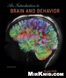An Introduction to Brain and Behavior