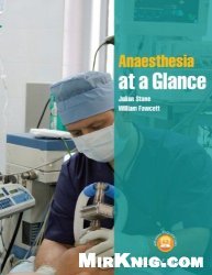 Anaesthesia at a Glance