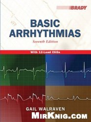 Basic Arrhythmias, 7th Edition