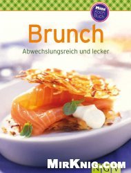 Brunch (Minikochbuch): Abwechslungsreich und lecker