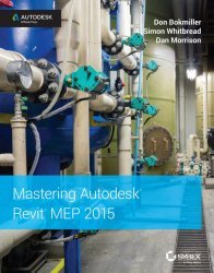 Mastering Autodesk Revit MEP 2015
