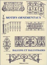 Motifs ornementaux : Balcons et balustrades