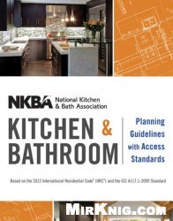NKBA Kitchen and Bathroom Planning Guidelines with Access Standards