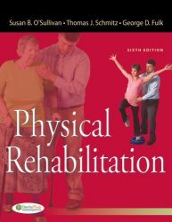 Physical Rehabilitation (6th edition)