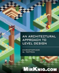 An Architectural Approach to Level Design