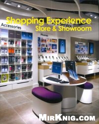 Shopping Experience: Store & Showroom