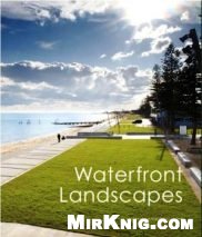 Waterfront Landscapes