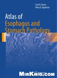 Atlas of Esophagus and Stomach Pathology