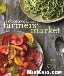 Cooking from the Farmers' Market