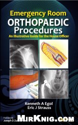 Emergency Room Orthopaedic Procedures