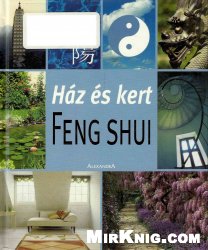 H&#225;z &#233;s kert Feng Shui