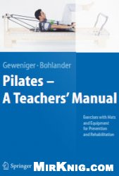 Pilates A Teachers Manual