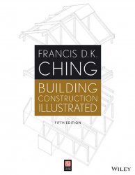 Building Construction Illustrated, 5th Edition
