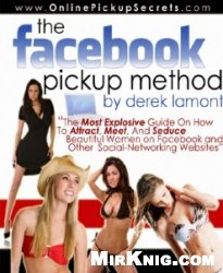 The Facebook Pickup Method