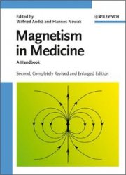 Magnetism in Medicine: A Handbook