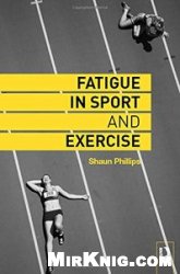 Fatigue in Sport and Exercise