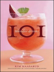 101 Blender Drinks