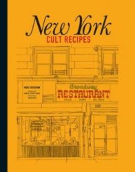 New York Cult Recipes