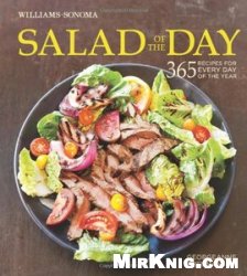 Salad of the Day: 365 Recipes for Every Day of the Year