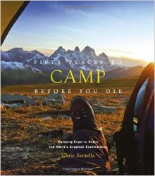 Fifty Places to Camp Before You Die - «РАЗНОЕ»